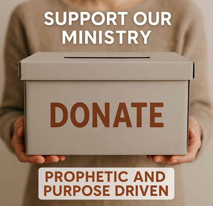 Prophetic And Purpose Driven